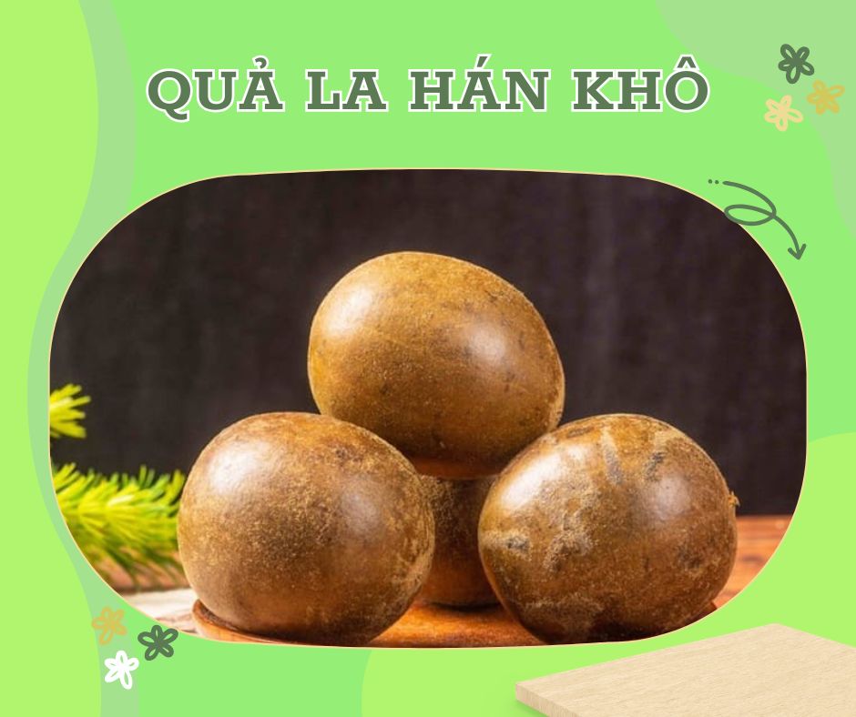 QUẢ LA HÁN KHÔ