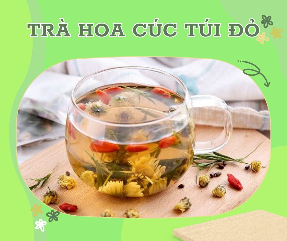 TRÀ HOA CÚC TÚI ĐỎ