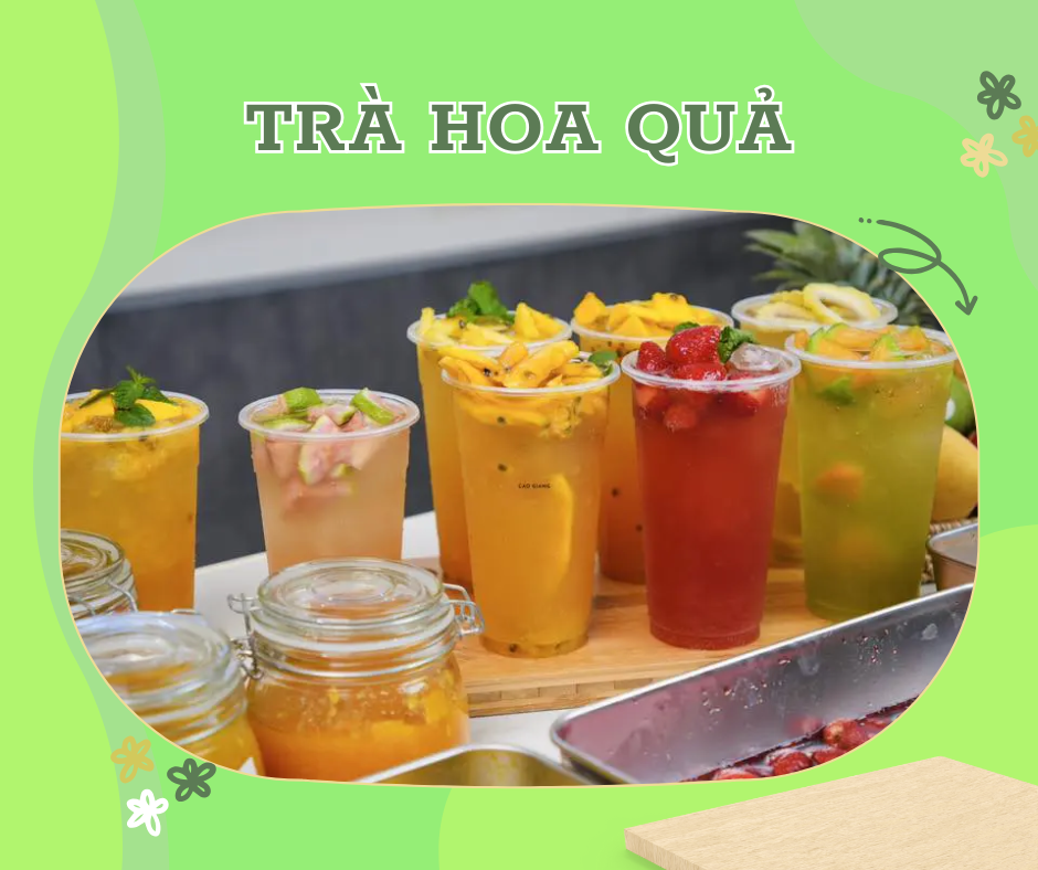 TRÀ HOA QUẢ